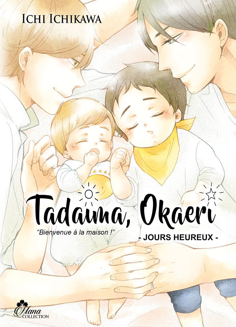 Tadaima Okaeri - Tome 02 : Jours heureux