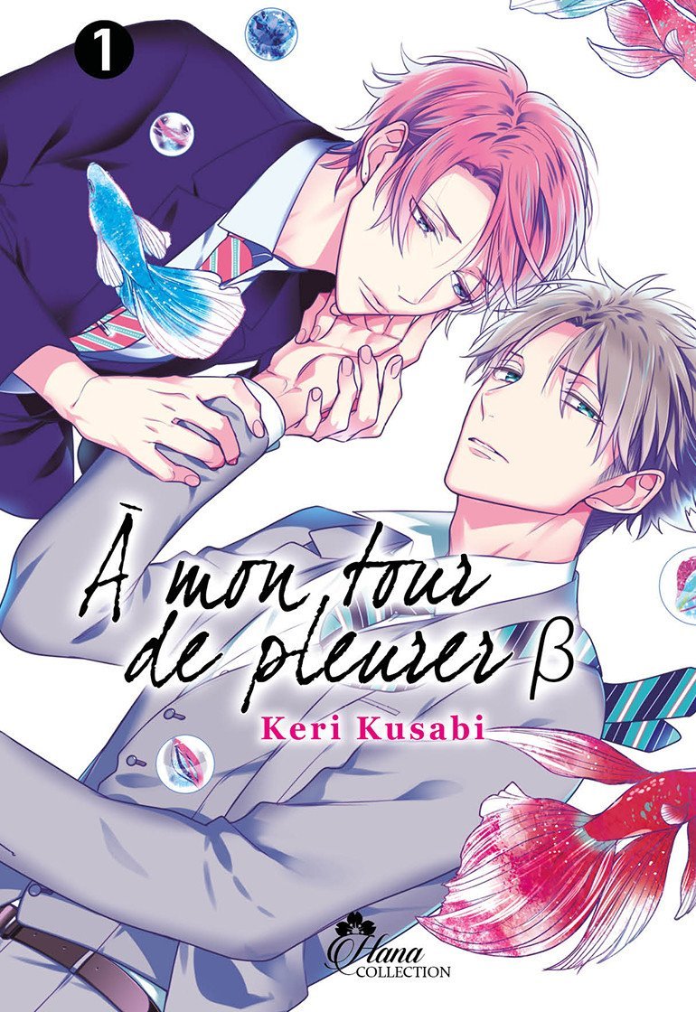 A mon tour de pleurer B - Tome 1