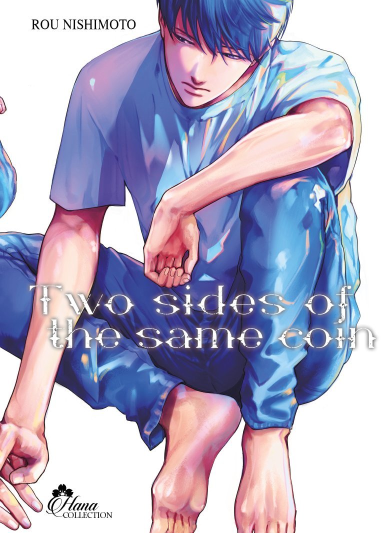 Two Sides of the Same Coin - Tome 2