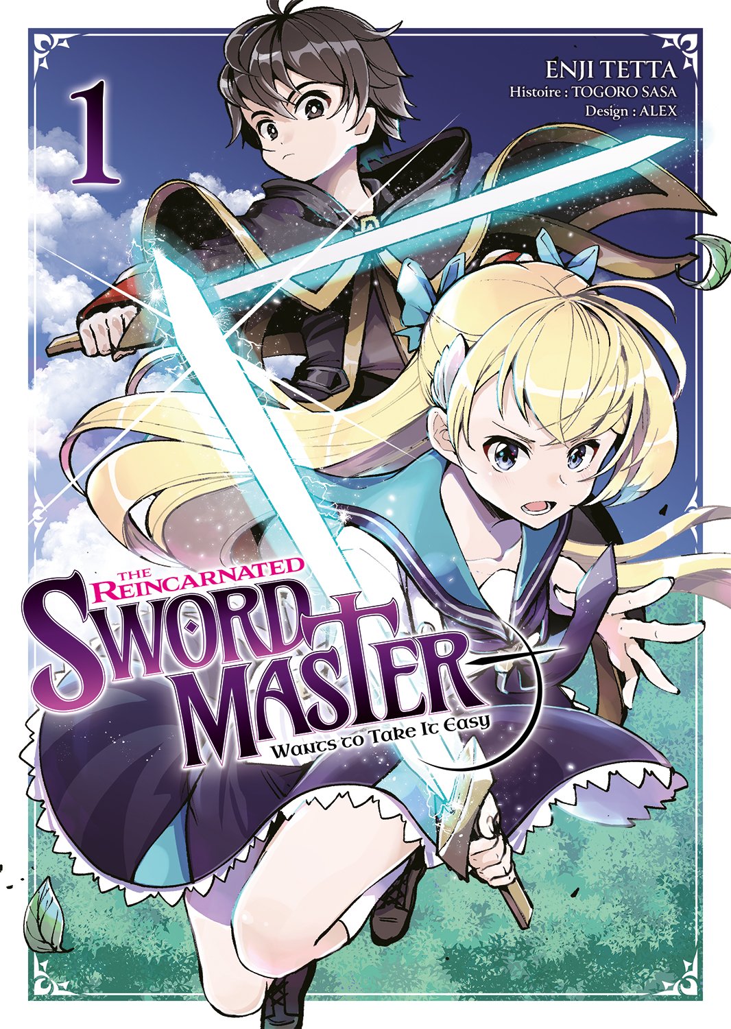 The Reincarnated Swordmaster - Tome 1