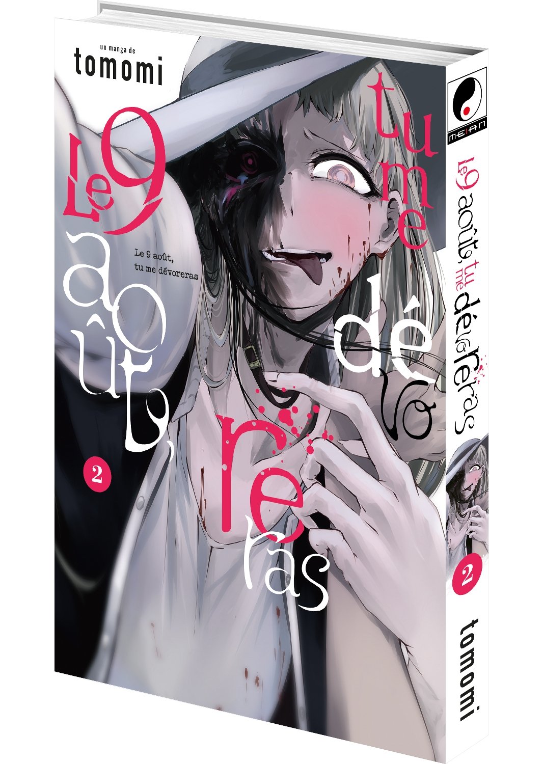Le 9 août, tu me dévorera - Tome 2