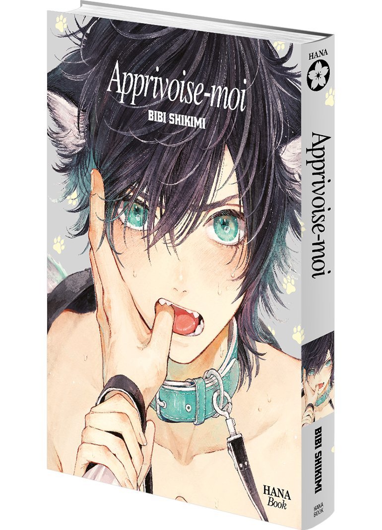Apprivoise-moi - Tome 01