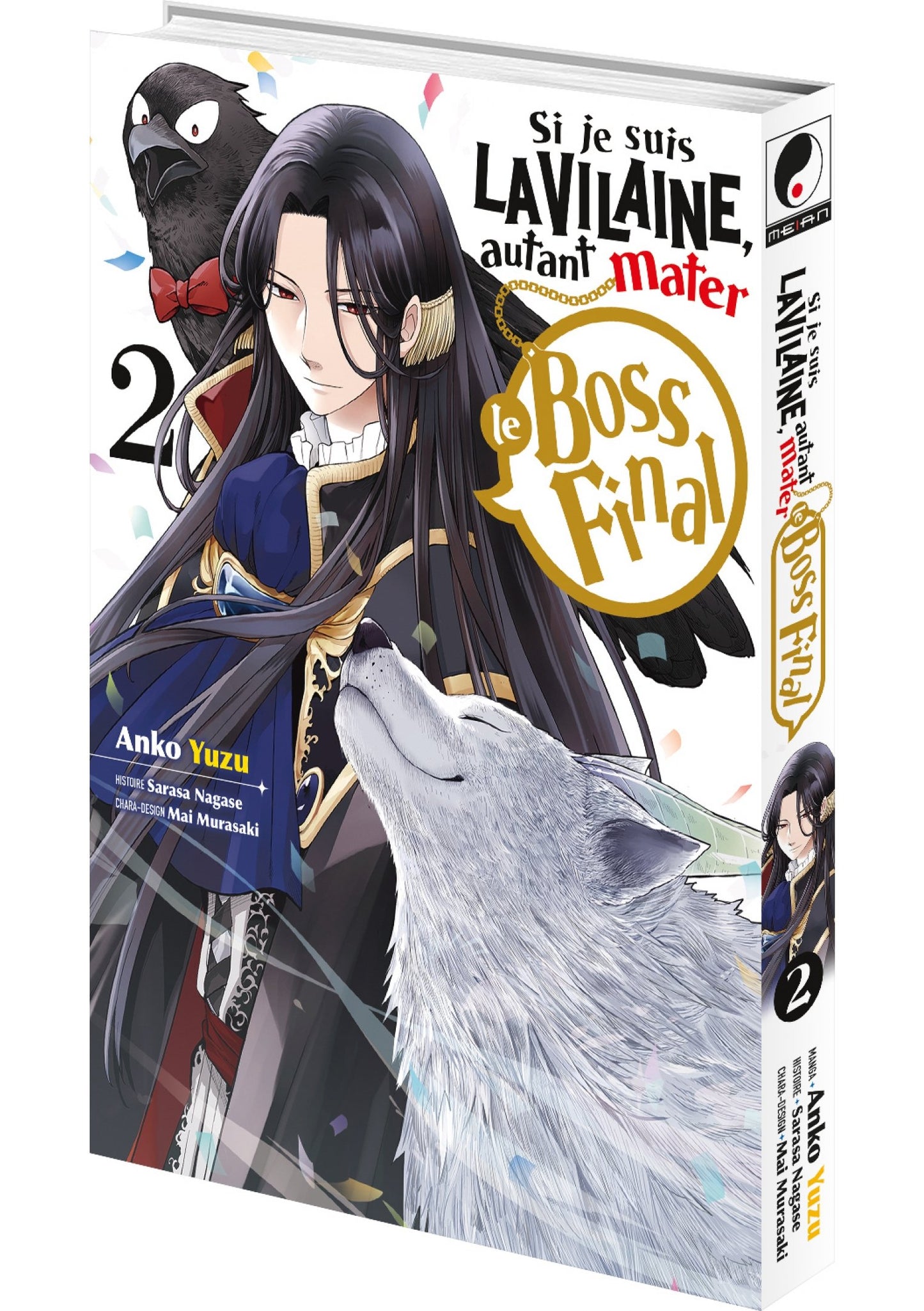 Si je suis la Vilaine, autant mater le Boss final - Tome 2