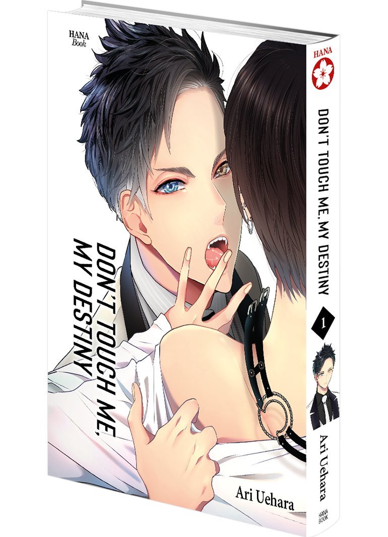Don't touch me, my destiny - Tome 1