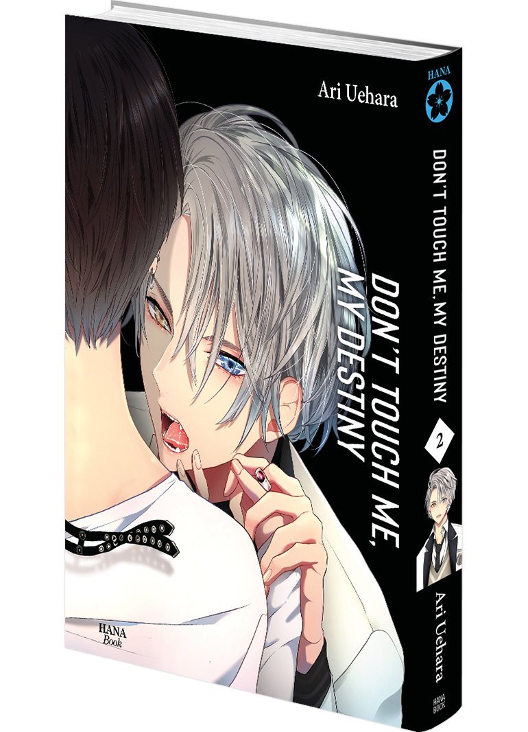 Don't touch me, my destiny - Tome 2