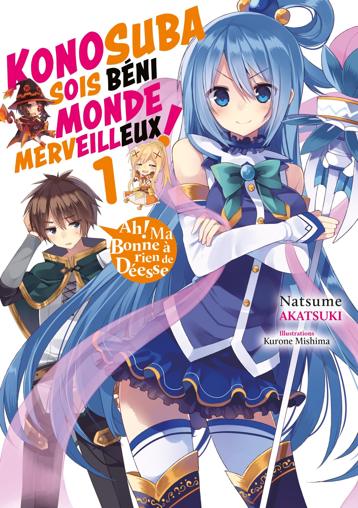 Konosuba : Sois béni monde merveilleux ! - Tome 01 (Light Novel)