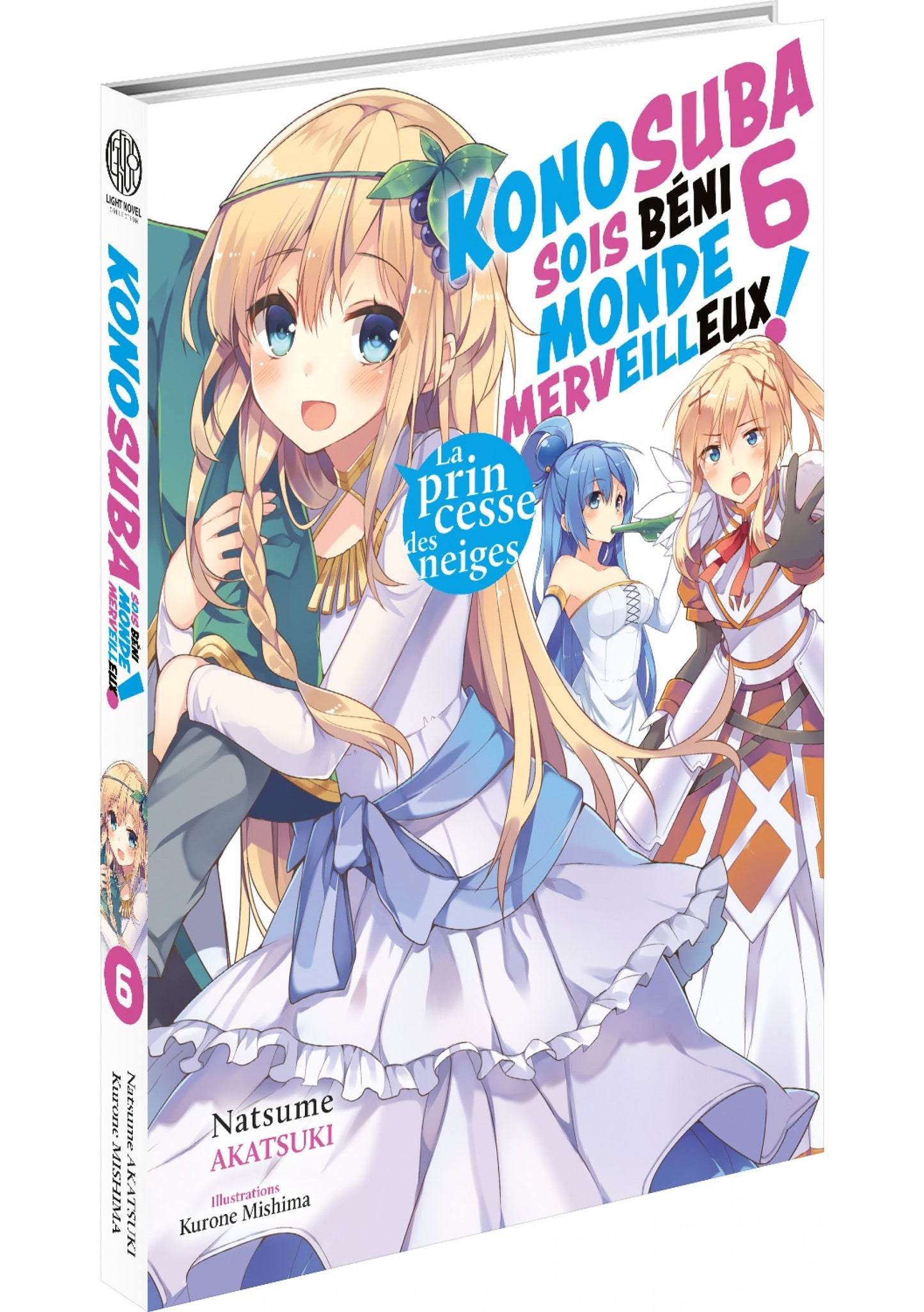 Konosuba : Sois béni monde merveilleux ! - Tome 06 (Light Novel)
