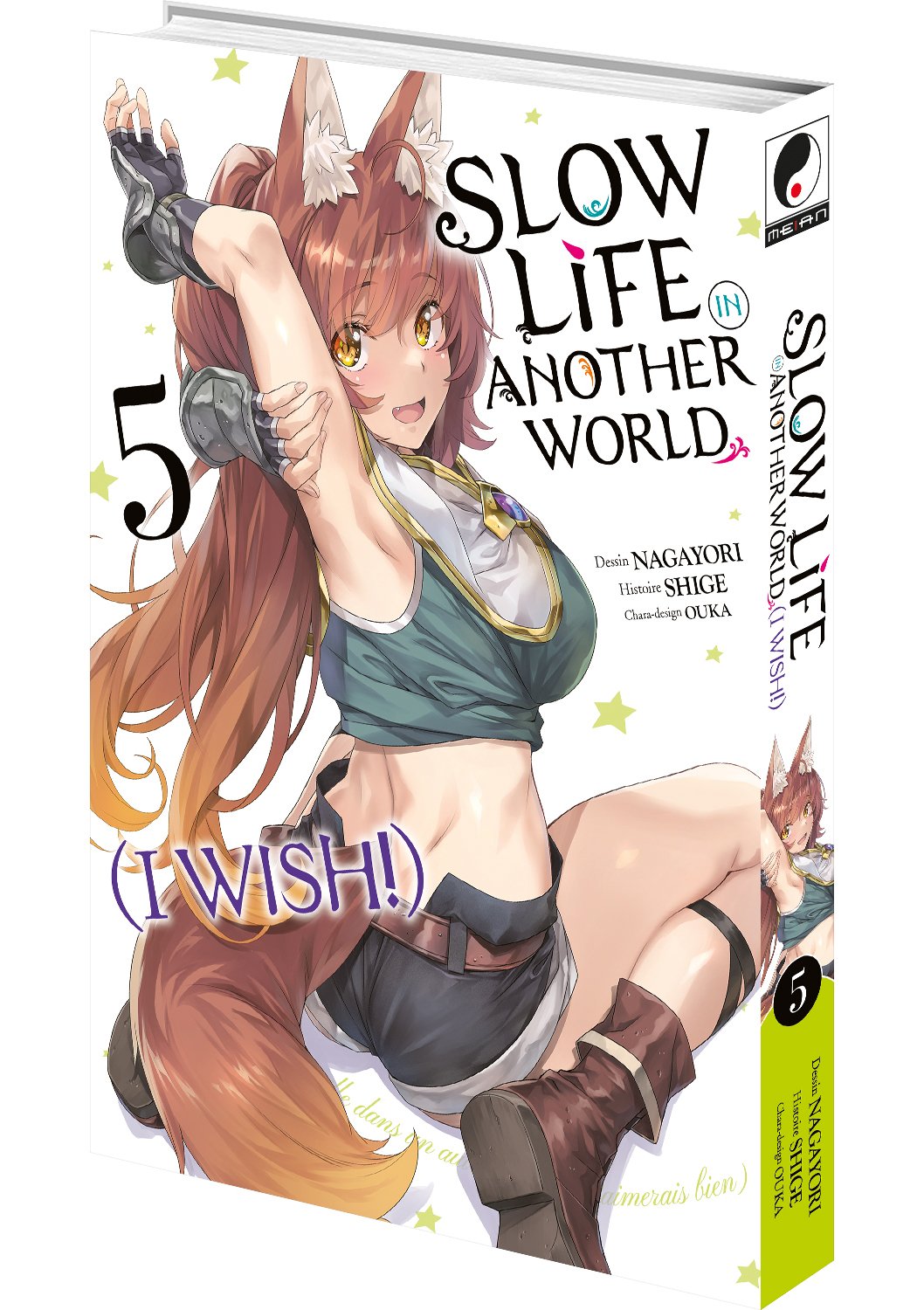 Slow Life In Another World (I Wish!) - Tome 5