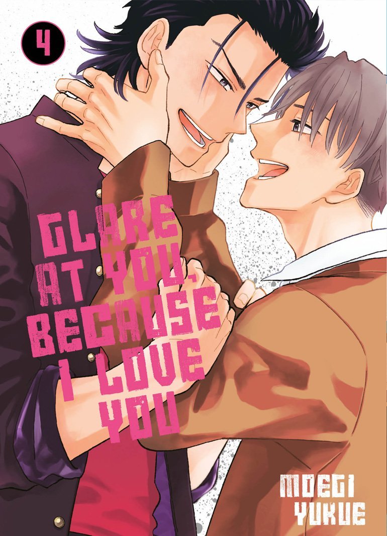 Glare at you, because I love you - Tome 04