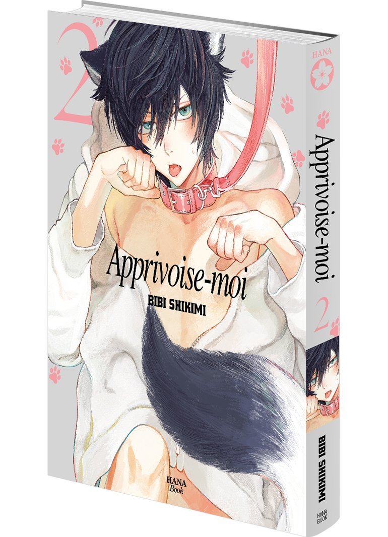 Apprivoise-moi - Tome 02