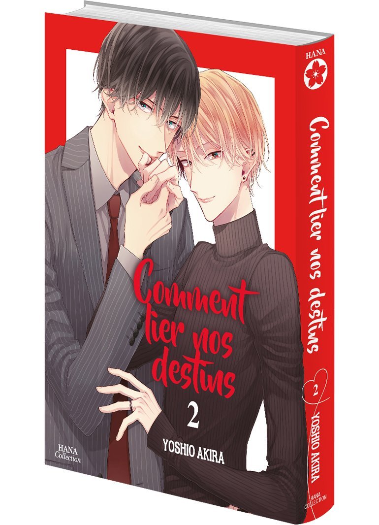 Comment lier nos destins - Tome 02