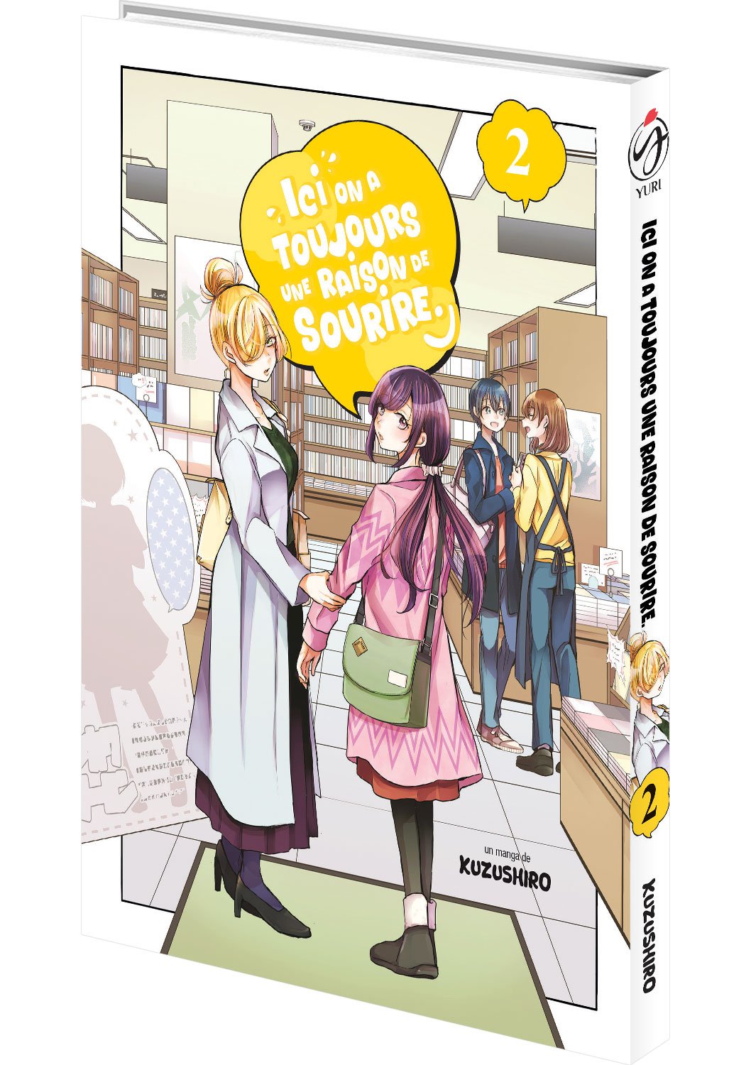 Ici, on a toujours une raison de sourire - Tome 02