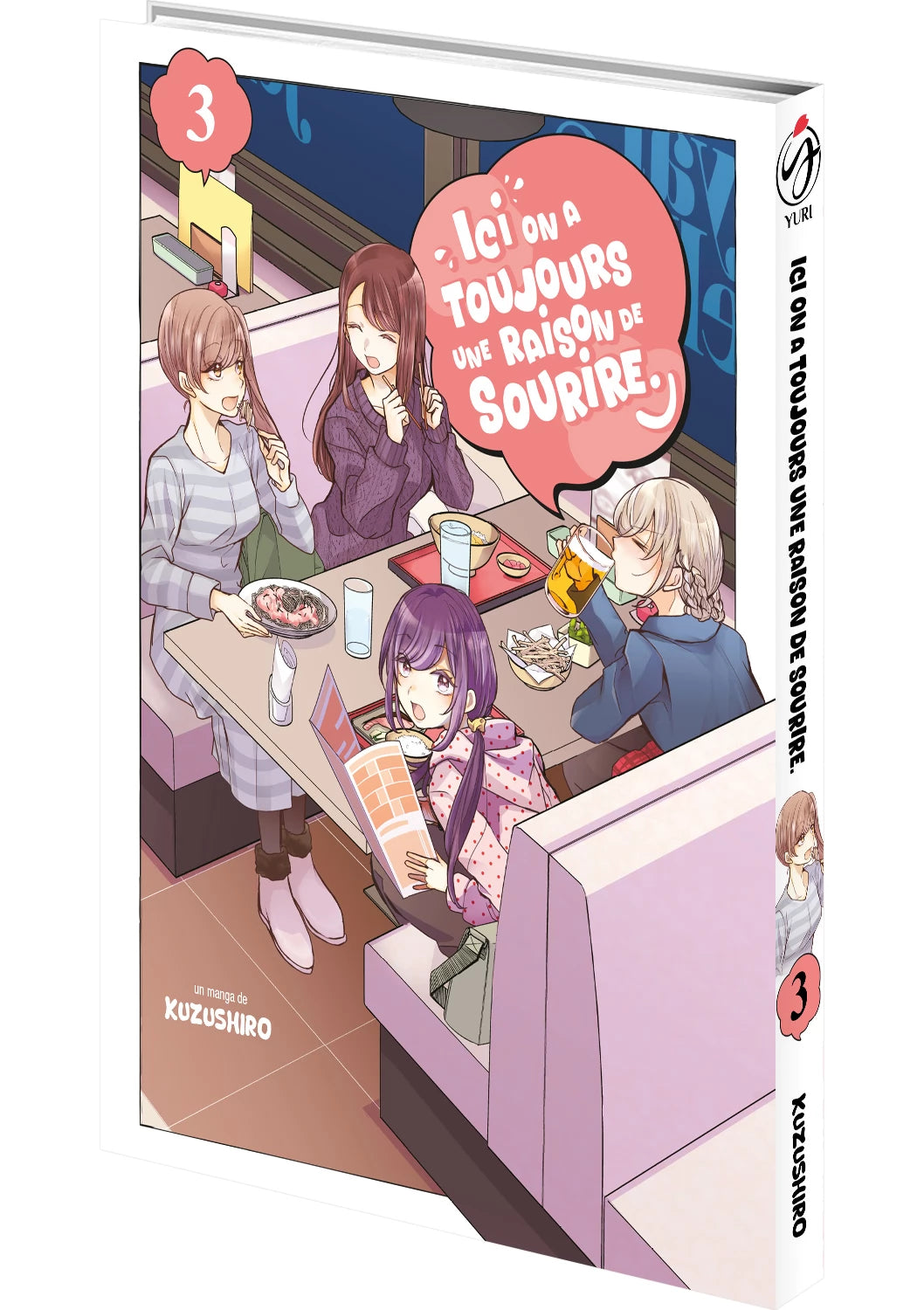 Ici, on a toujours une raison de sourire - Tome 03