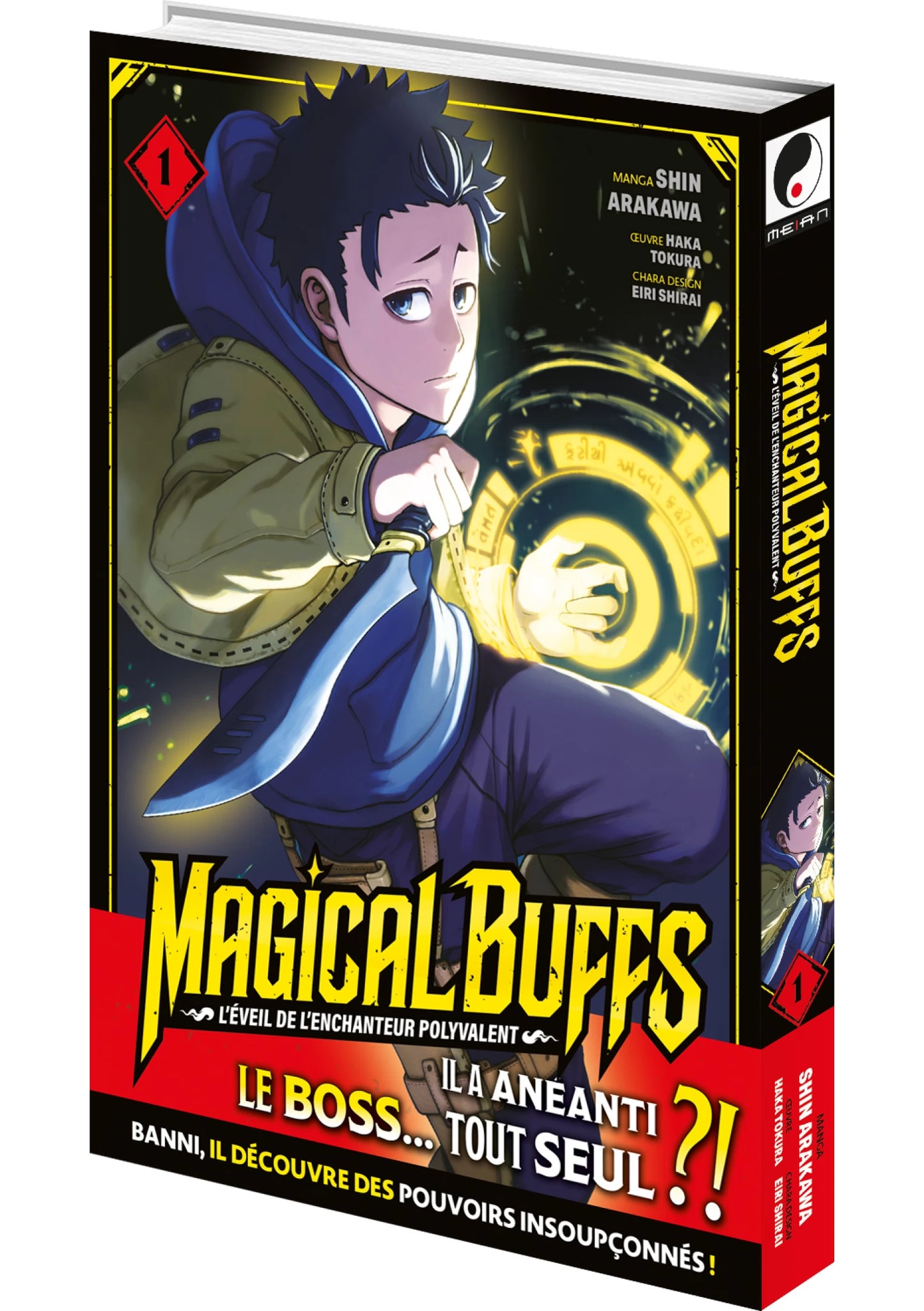 Magical Buffs : L'éveil de l'enchanteur polyvalent - Tome 01