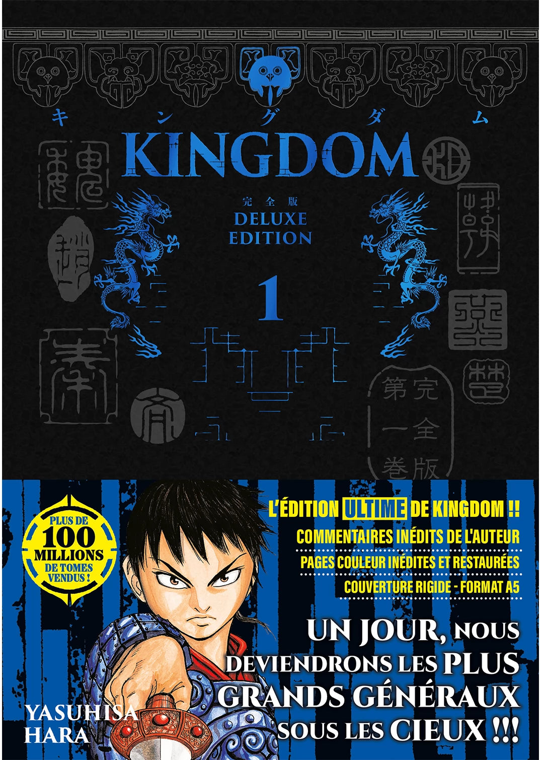Kingdom - Deluxe Edition - Tome 01