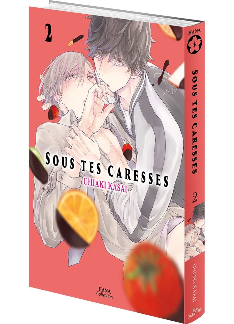 Sous tes caresses - Tome 02