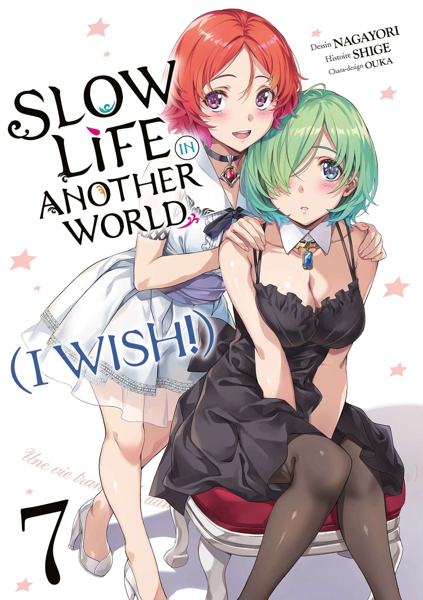 Slow Life In Another World (I Wish!) - Tome 7