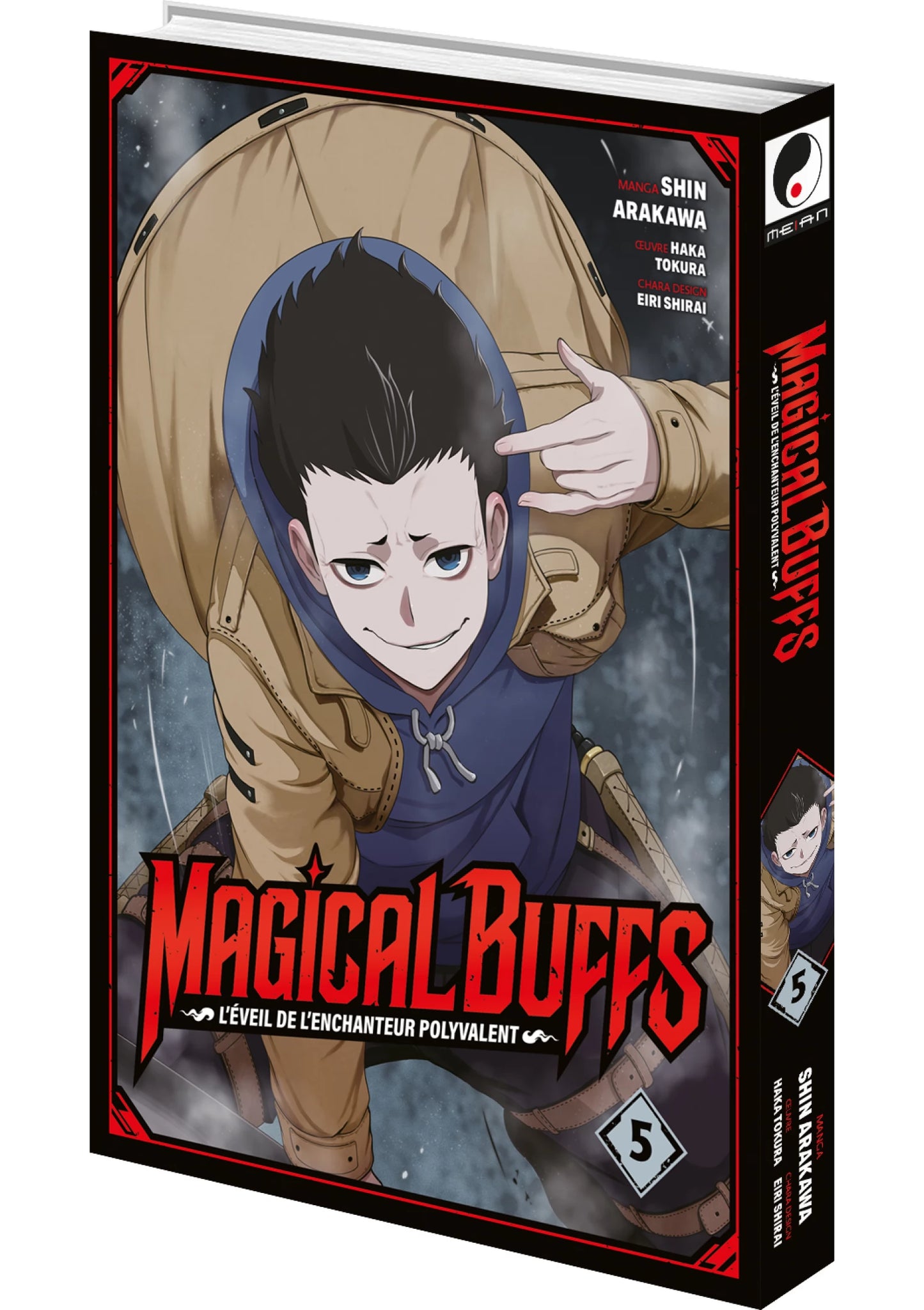 Magical Buffs : L'éveil de l'enchanteur polyvalent - Tome 05