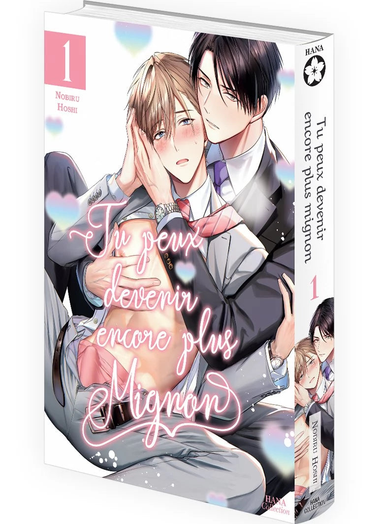 Tu peux devenir encore plus mignon - Tome 01