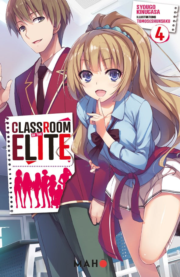 Classroom of the Elite - Tome 4
