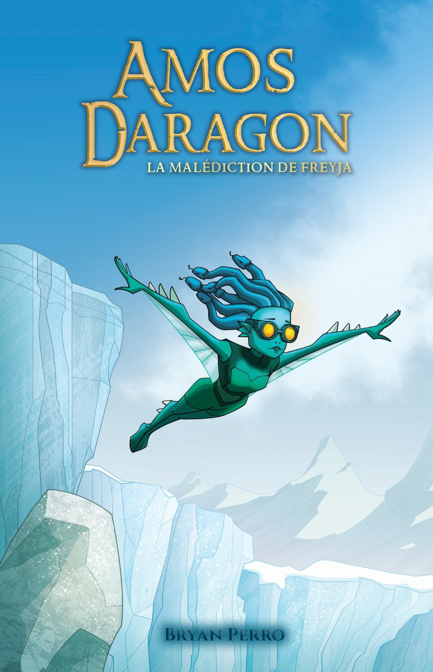 Amos Daragon - T.04 : La malédiction de Freyja