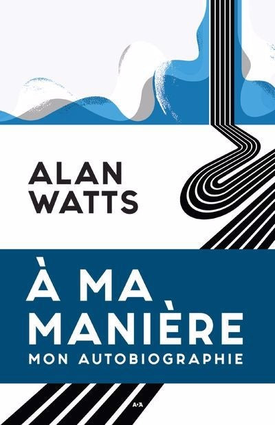 À ma manière, mon autobiographie