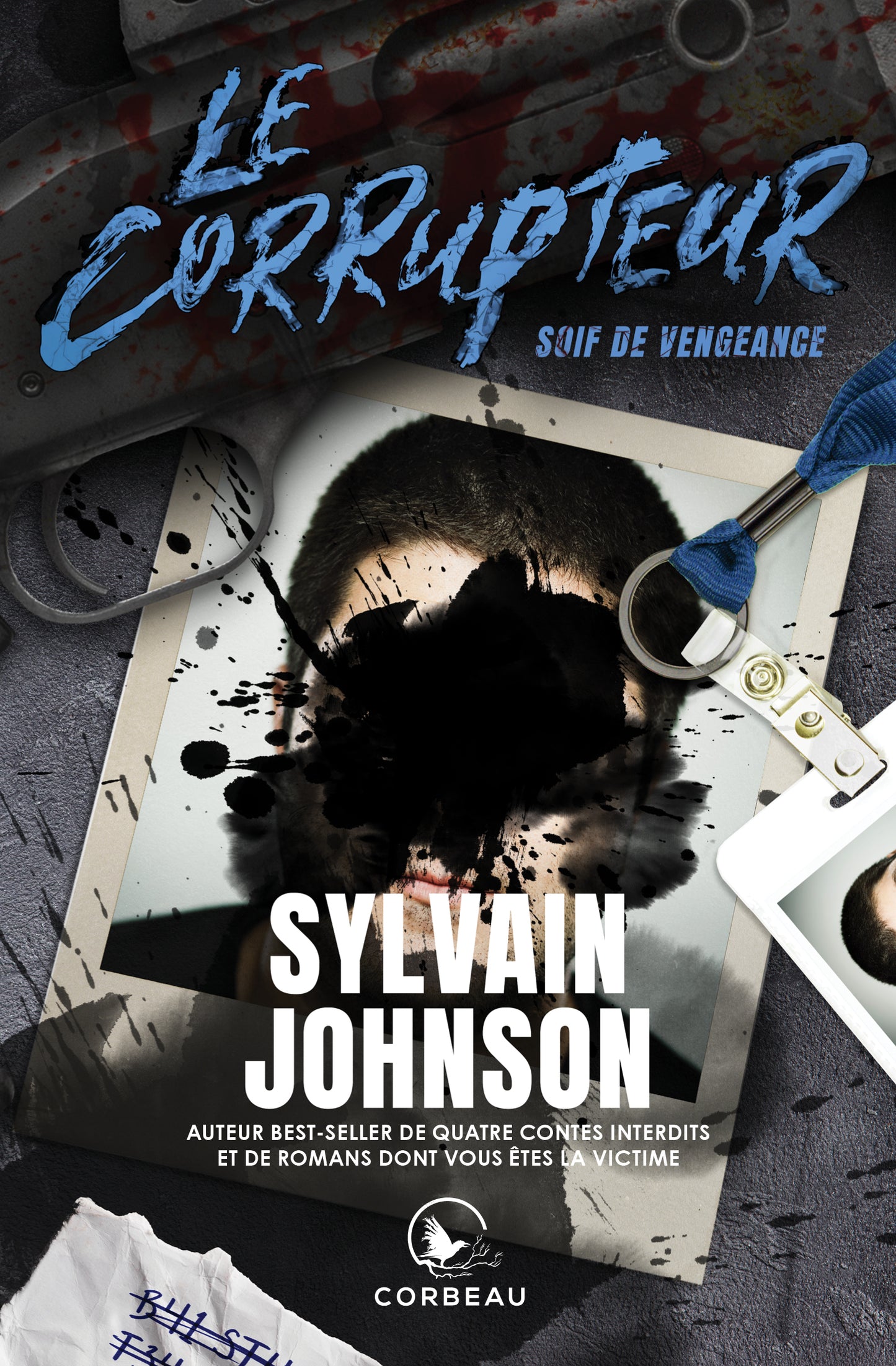 Le Corrupteur - Soif de vengeance