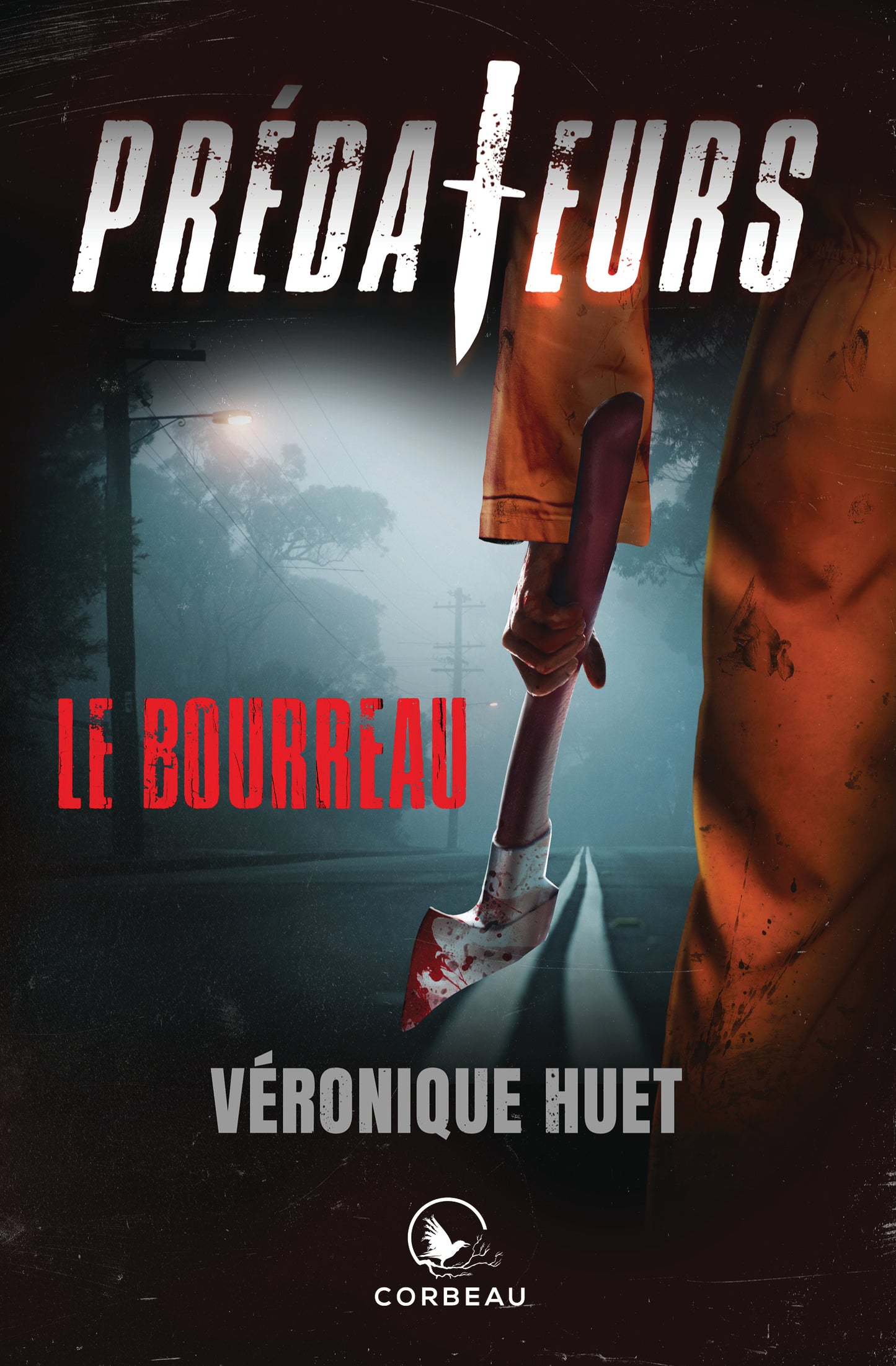 Prédateurs - Le bourreau