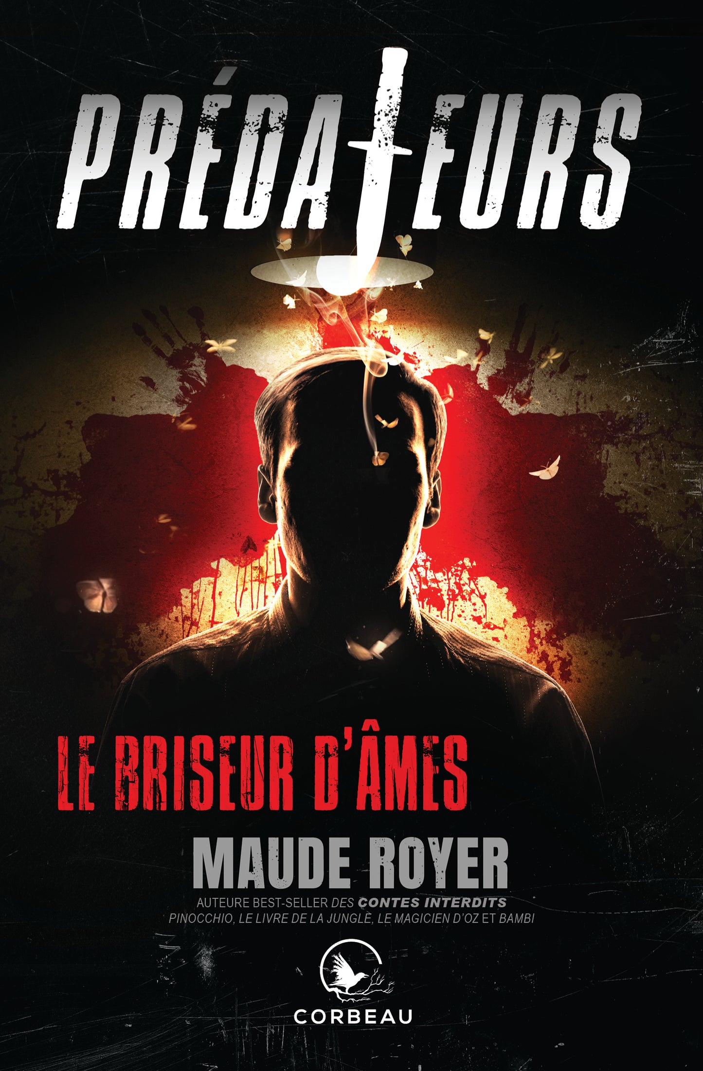 Prédateurs - Le briseur d’âmes