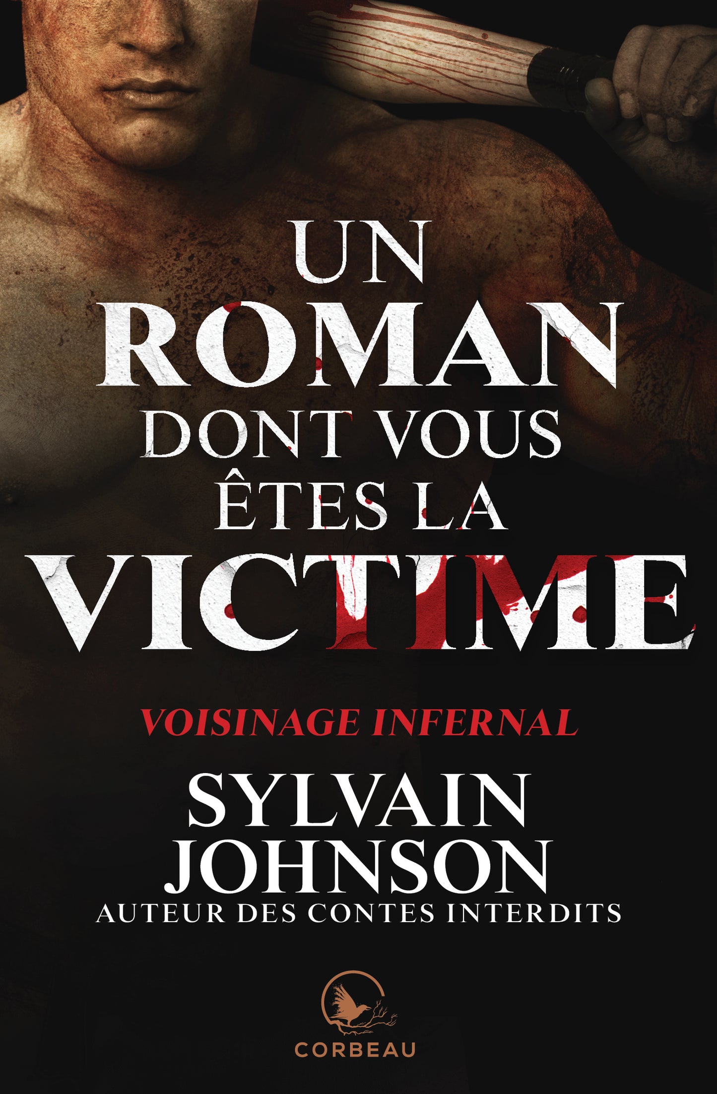 Voisinage infernal