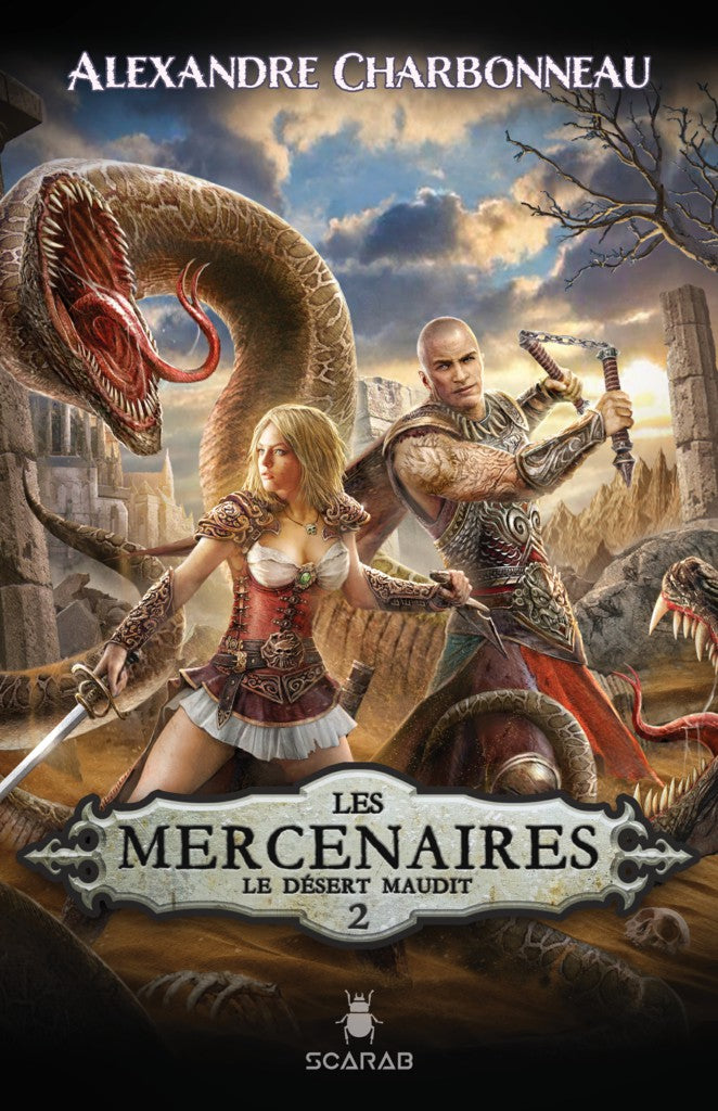 Les mercenaires - T.2 : Le désert maudit