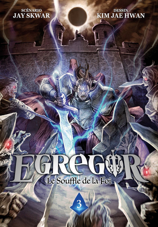 Egregor : Le Souffle de la Foi - Tome 03