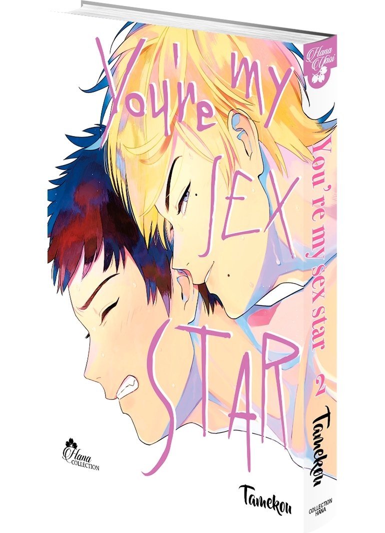 You're my Sex Star - Tome 2