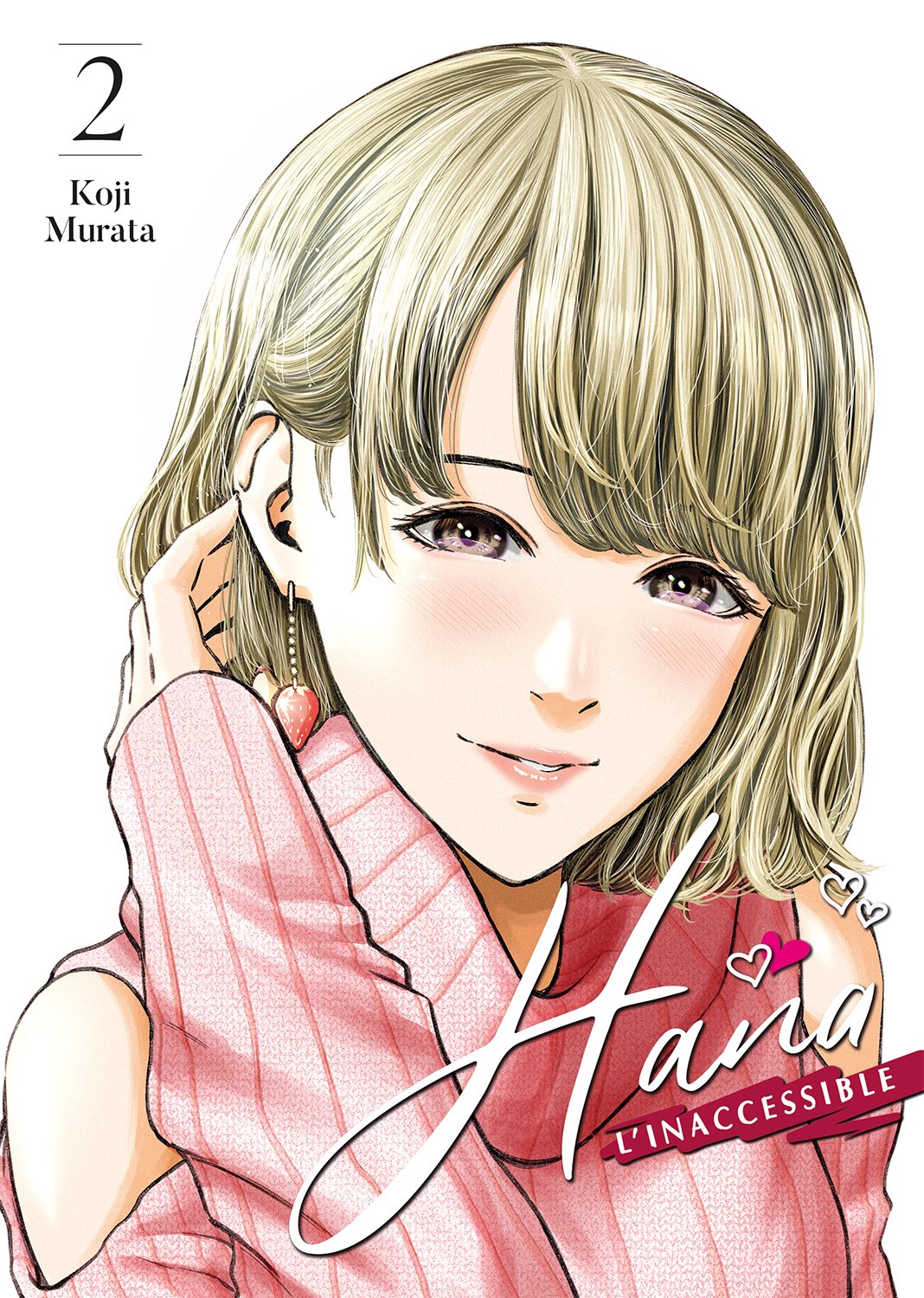 Hana l'inaccessible - Tome 2