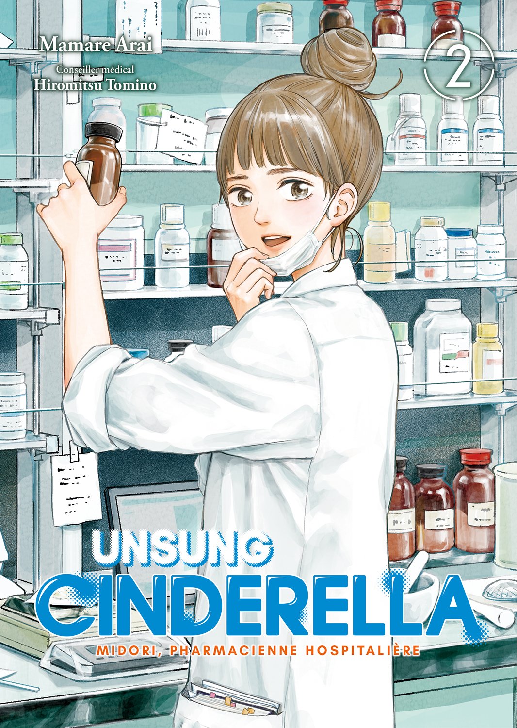 Unsung Cinderella - Tome 02