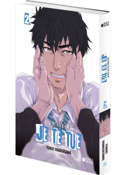 Jusqu'à ce que je te tue - Tome 2