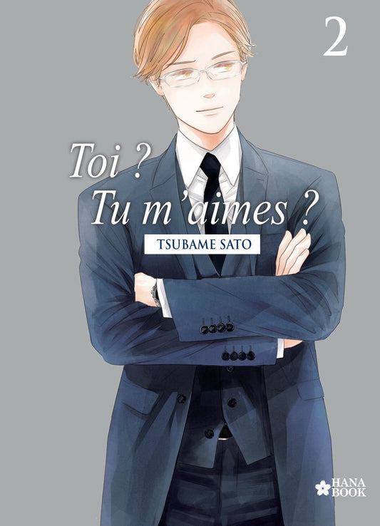 Toi ? Tu m'aimes ? - Tome 2