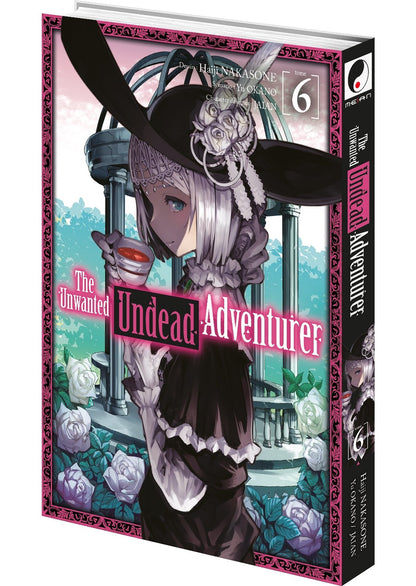 The Unwanted Undead Adventurer - Tome 06