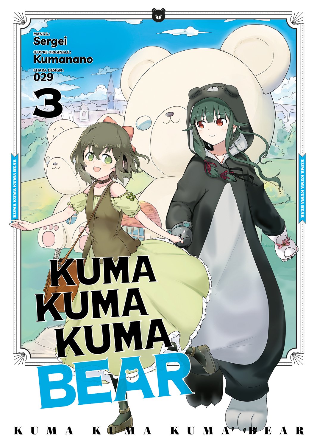 Kuma Kuma Kuma Bear - Tome 03