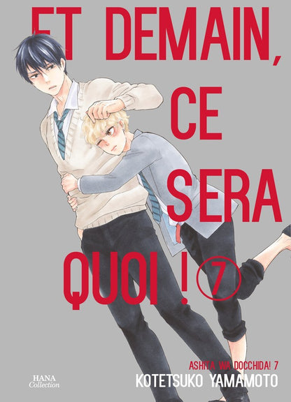 Et demain ce sera quoi ! - Tome 07