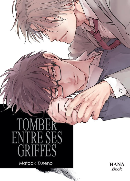 Tomber entre ses griffes - Tome 2