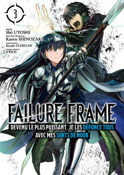 Failure Frame - Tome 03