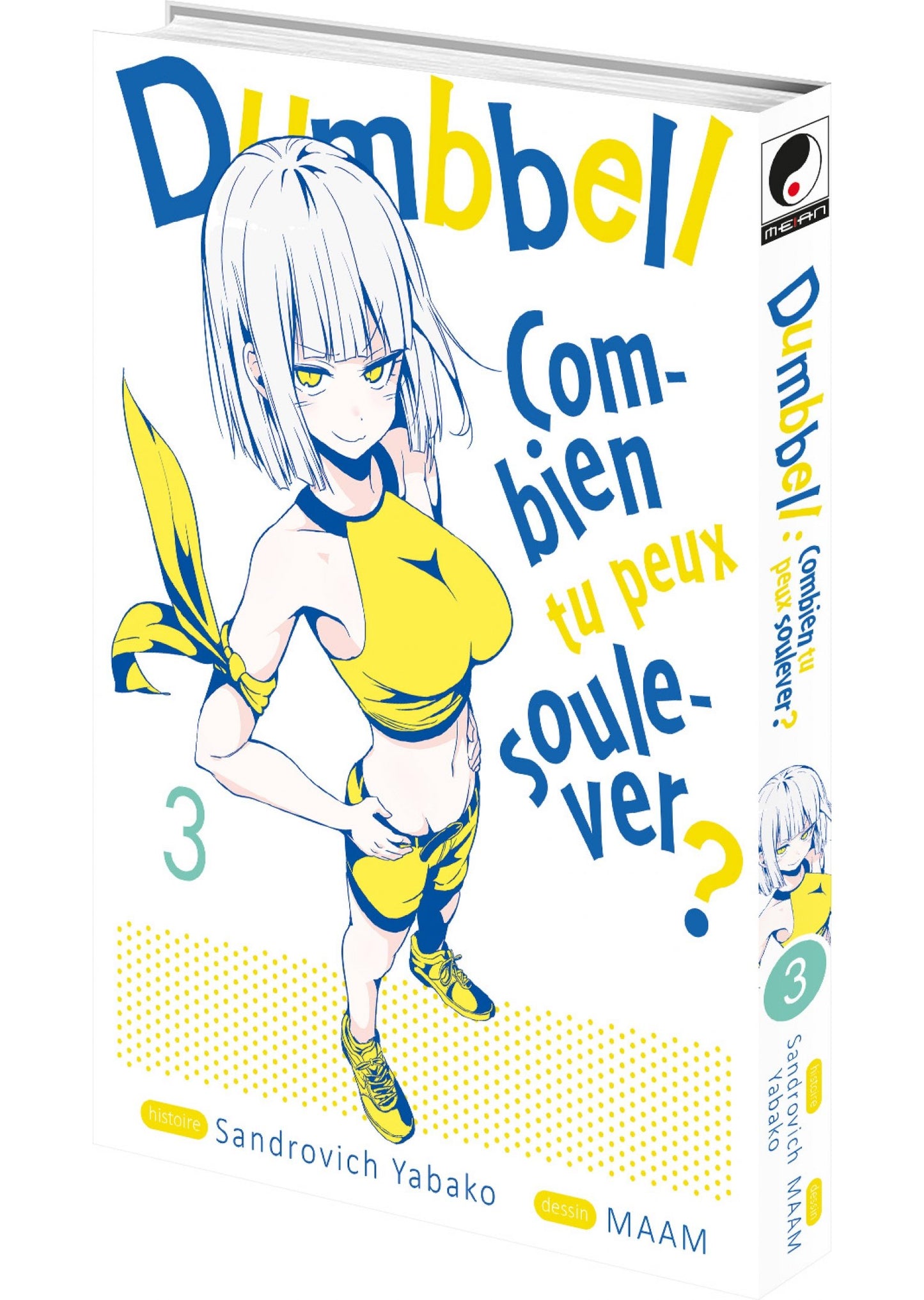 Dumbbell : Combien tu peux soulever ? - Tome 03