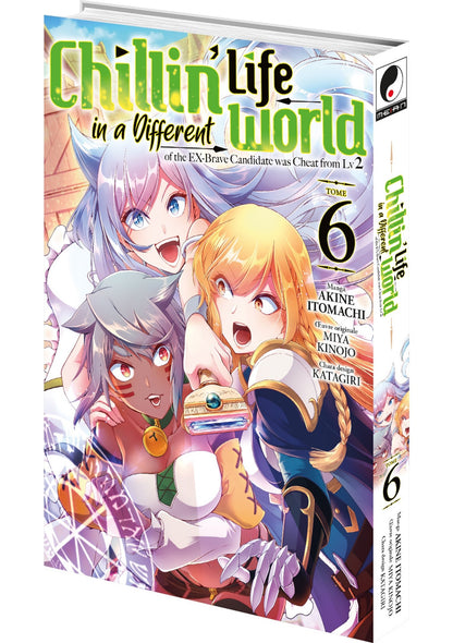 Chillin' Life in a Different World - Tome 06