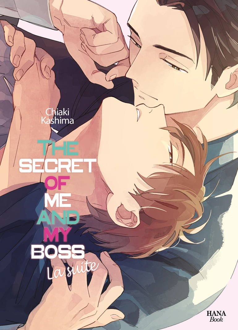 The Secret of Me and My Boss - Tome 2