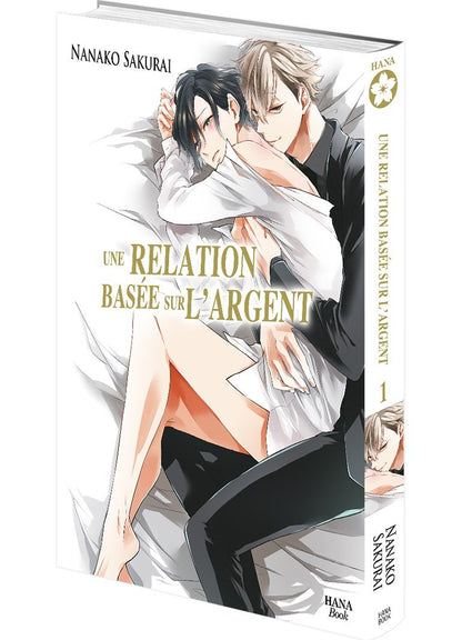 Une relation basée sur l'argent - Tome 1