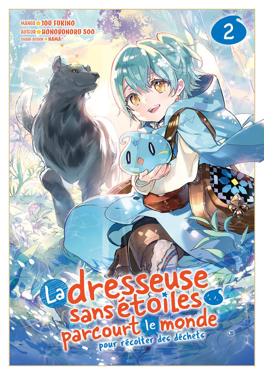 La dresseuse sans étoiles parcourt le monde - Tome 02