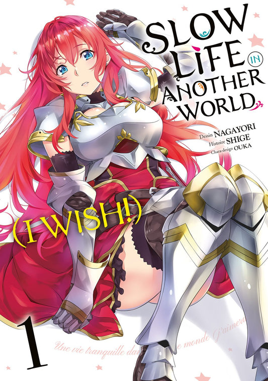 Slow Life In Another World (I Wish!) - Tome 1