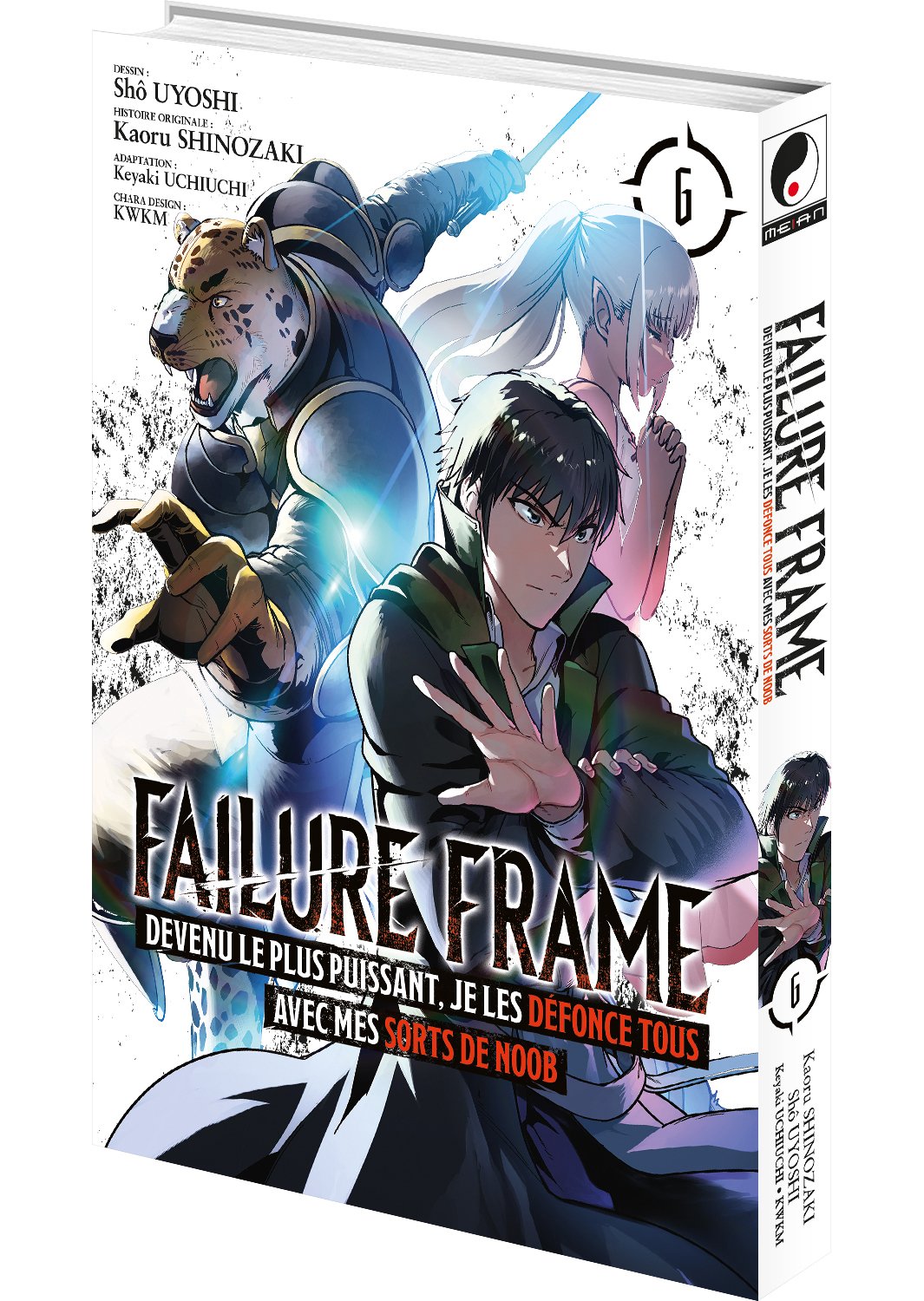 Failure Frame - Tome 06