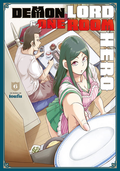 Demon Lord & One Room Hero - Tome 06